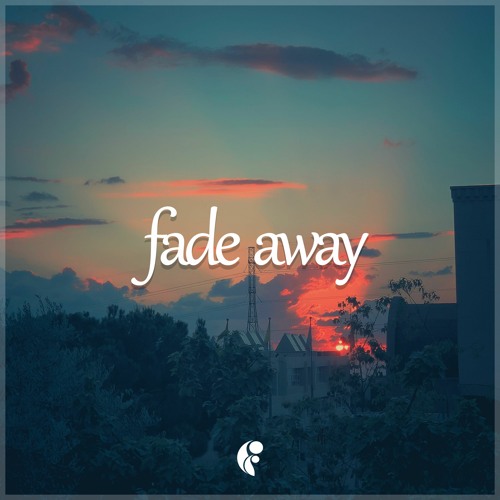 Dimatis - Fade Away